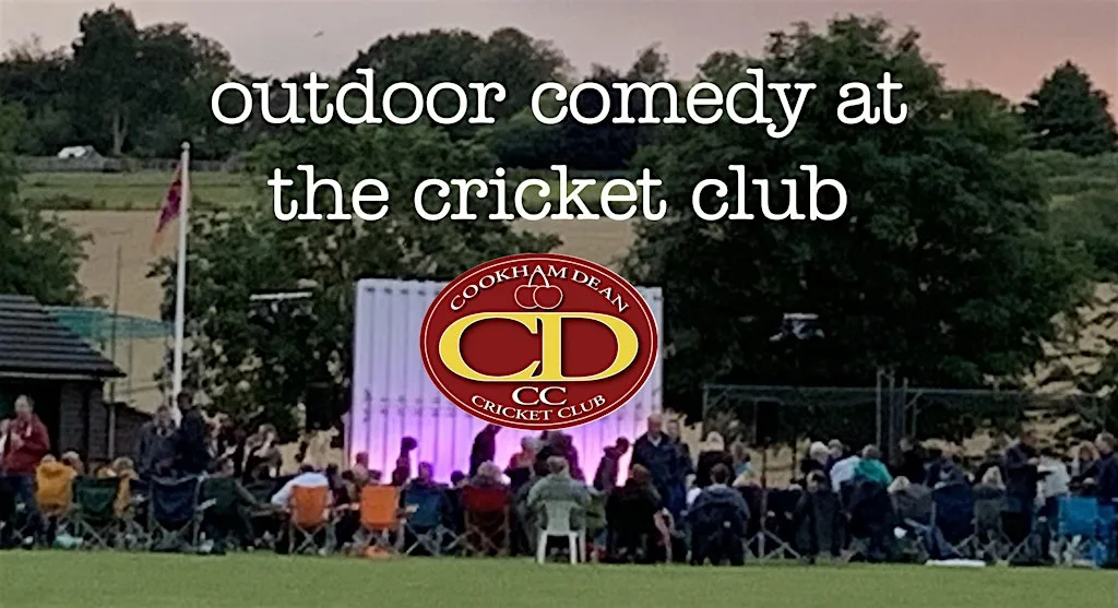 Outdoor Comedy at Cookham Dean Cricket Club
