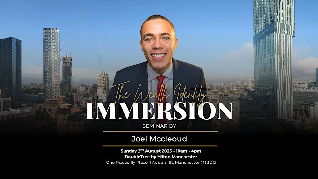 The Wealth Identity Immersion: Live in Manchester at DoubleTree by Hilton Manchester - Piccadilly