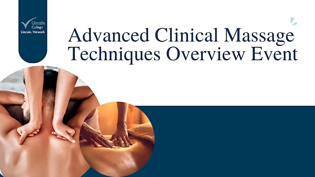 Advanced Clinical Massage Techniques Overview Event