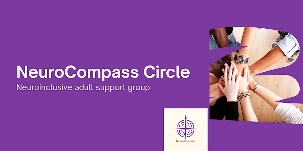 NeuroCompass Circle - Neuroinclusive adult support group