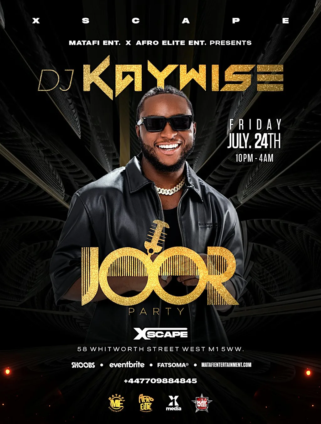 DJ KAYWISE: JOOR PARTY In Manchester - Afrobeats/HipHop/Amapiano/DanceHall at Xscape Manchester