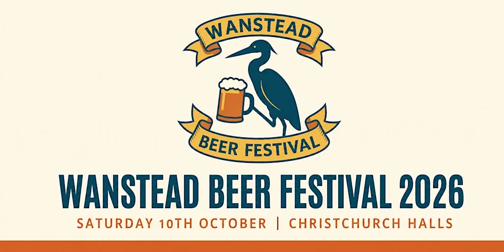 Wanstead BEER FESTIVAL 2026
