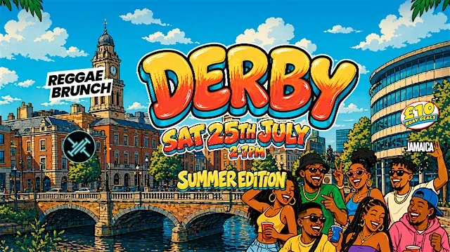 The Reggae Brunch - DERBY - Sat 25th July - SUMMER EDITION! at Together