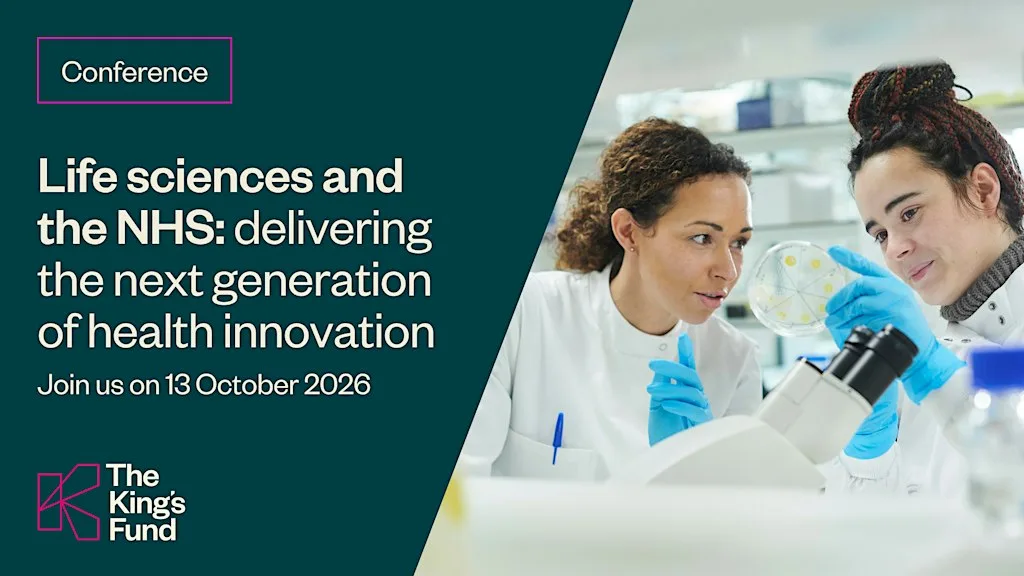 Life sciences and the NHS conference (in-person) at The King's Fund