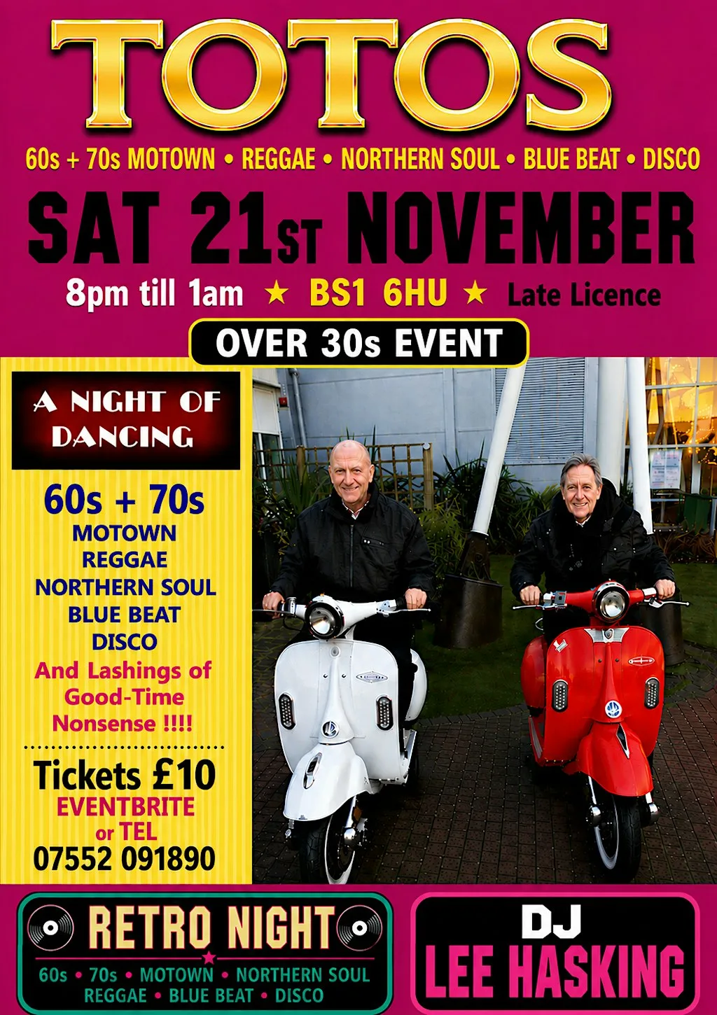 RETRO NIGHT 21ST NOV TOTOS OVER 30S EVENT at Totos By The River