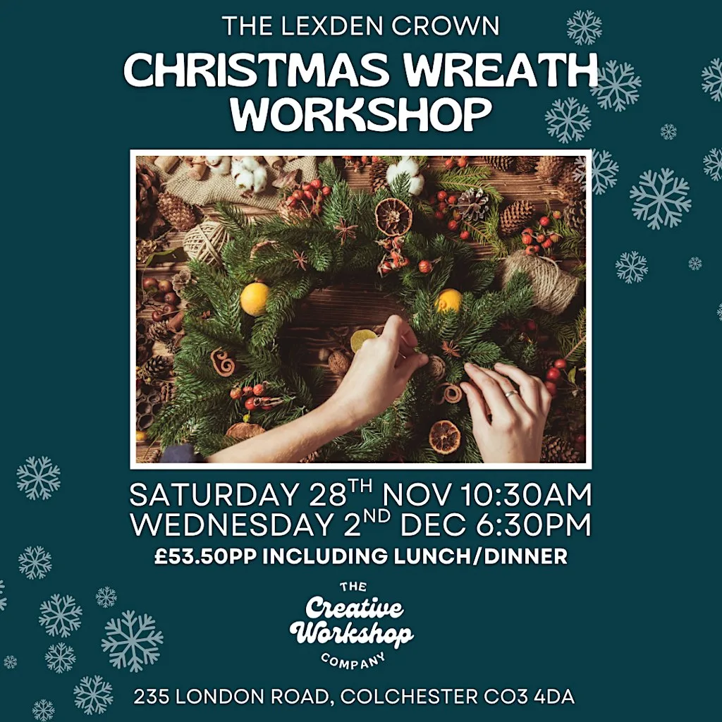 Christmas Wreath Workshop at The Lexden Crown