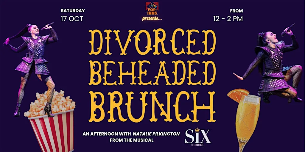 Pop-Inns presents 'Divorced. Beheaded. Brunch' the sequel! at Pop-Inns Warrington