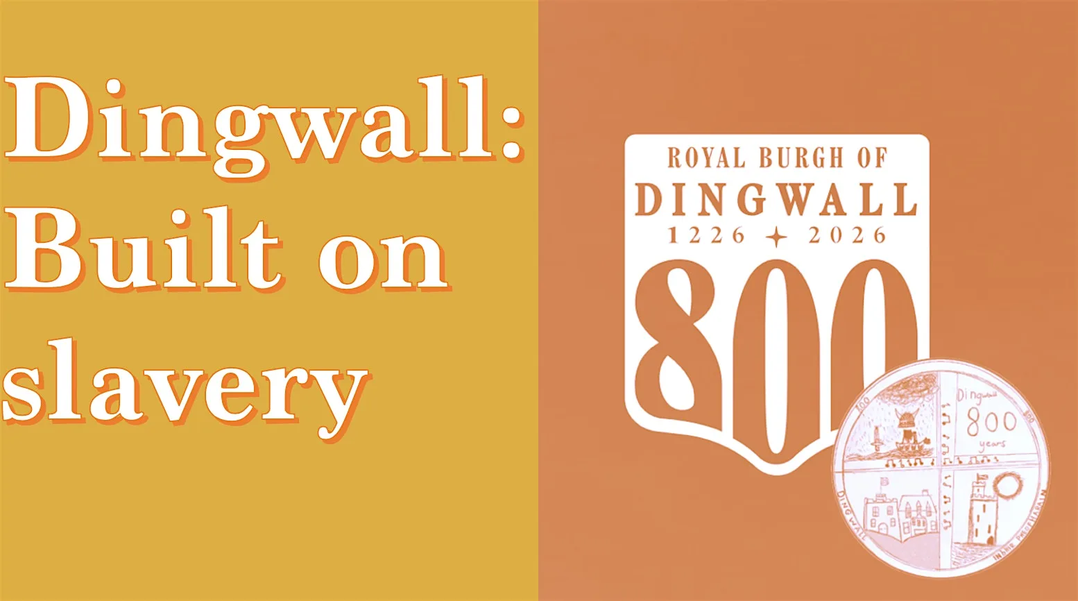 Dingwall - Built on slavery at Robertson House