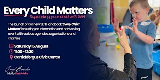 Every Child Matters: Supporting Your Child with SEN at Carrickfergus Museum & Civic Centre