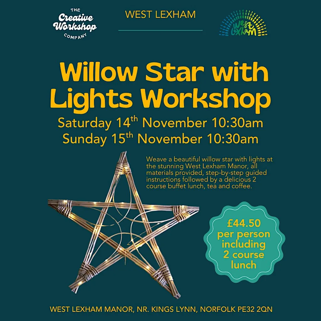 Willow Star with Lights Workshop at West Lexham