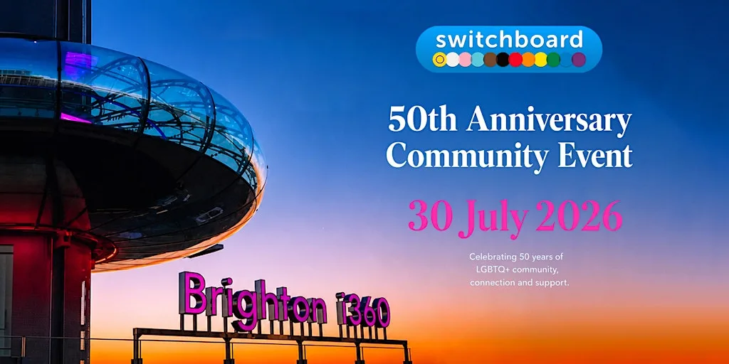 Brighton & Hove LGBT Switchboard's 50th Anniversary Community Event at Brighton i360