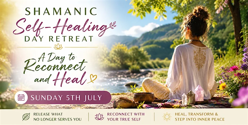 Shamanic self healing ceremony day retreat