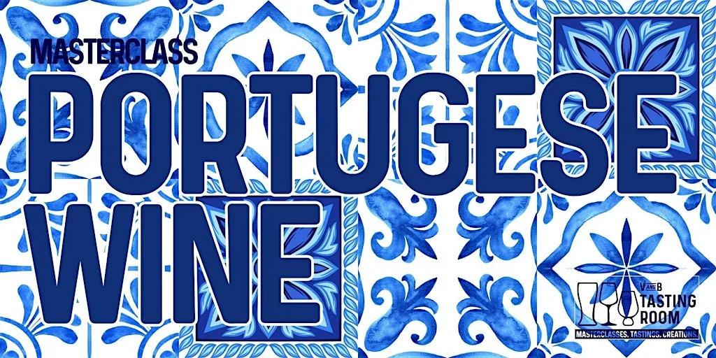 PORTUGESE WINE TASTING at V and B Northampton