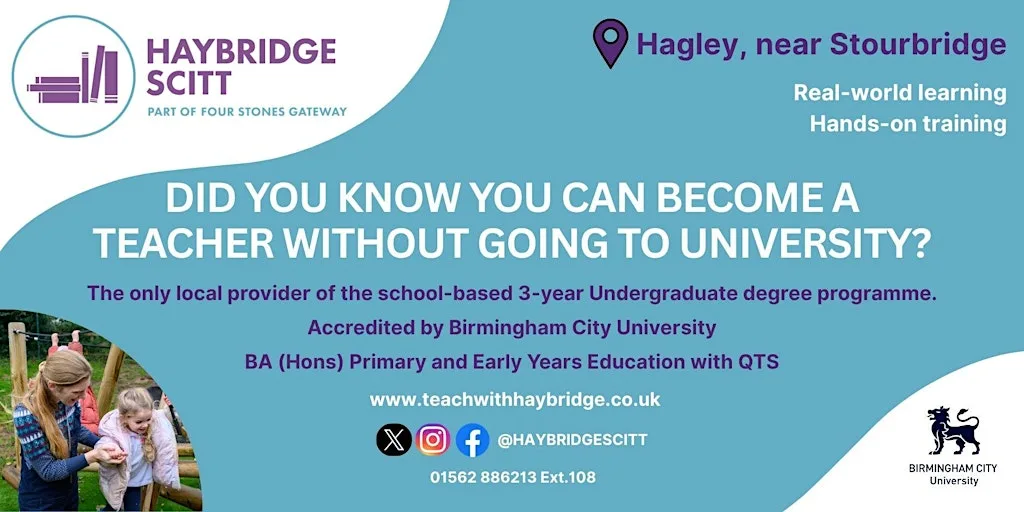 Undergraduate Trainees - Haybridge SCITT Open Event