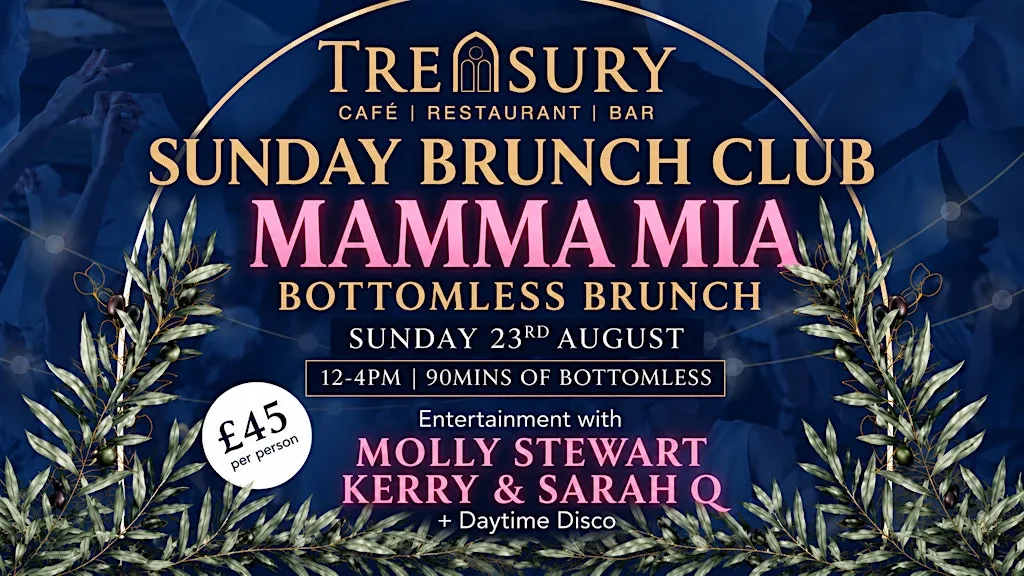 Mamma Mia Bottomless Brunch at The Treasury Cafe-Bar-Restaurant
