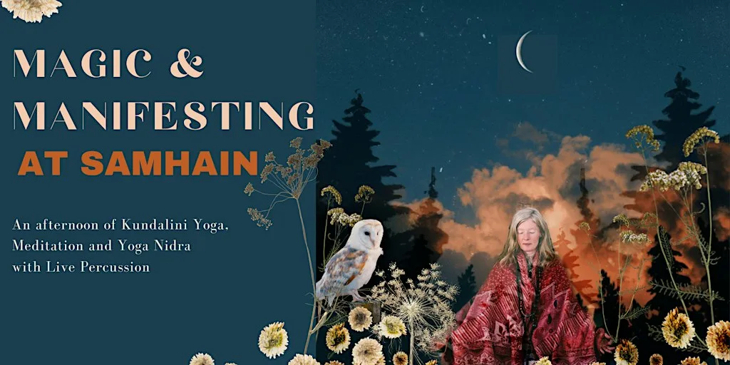 Magic and Manifesting - Samhain - Kundalini Yoga, Yoga Nidra and Live Music at St Clements Church (Upper Hall)