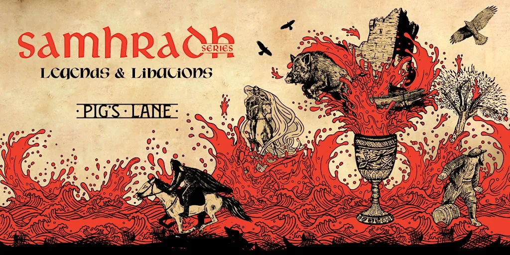 Samhradh Series - Legends & Libations at Pig's Lane