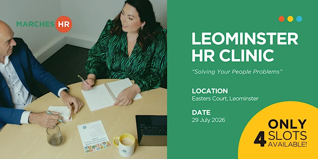 Leominster HR Clinic at Marches HR