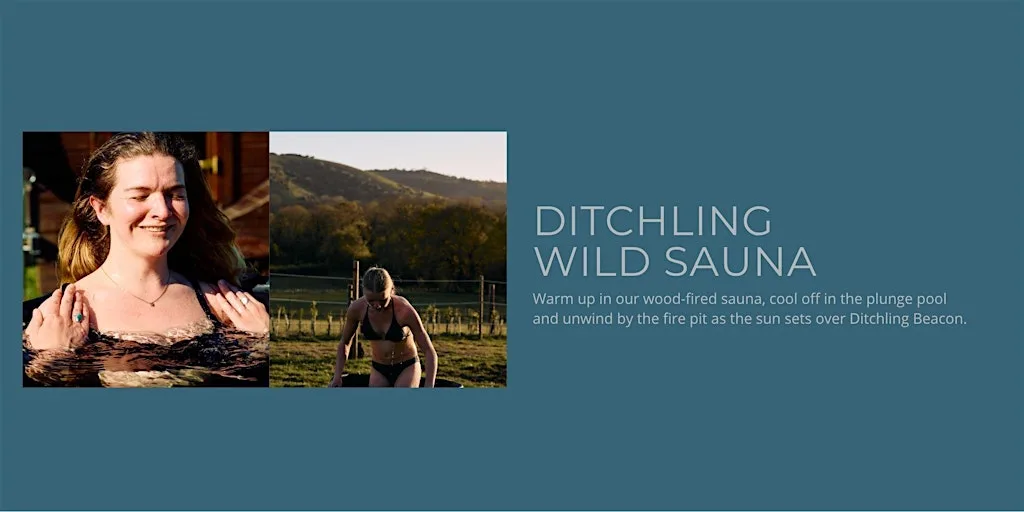 Ditchling Wild Sauna Friday 7th August