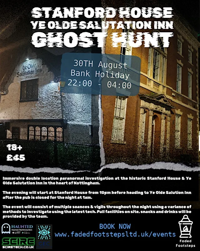 Ye Olde Salutation Inn/Stanford House Ghost Hunt at Castle Gate