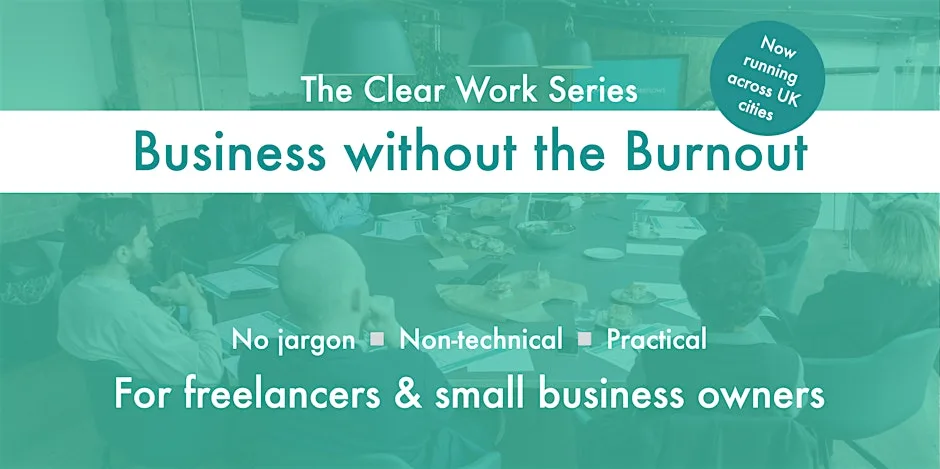 Clear Work: Business without the Burnout - Leeds at Clockwise Leeds - Coworking & Office Space