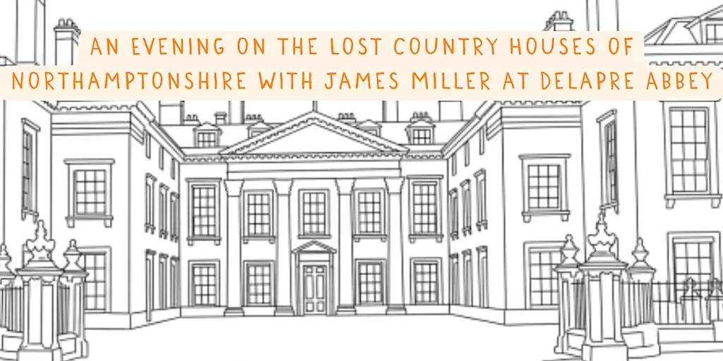 An Evening with James Miller at Delapré Abbey