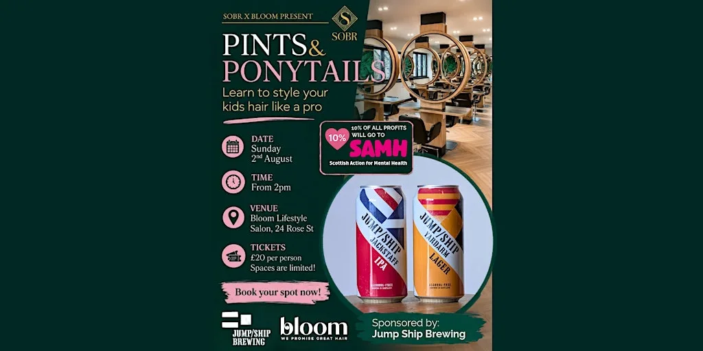 Pints and Ponytails at Bloom Lifestyle Salon Aberdeen