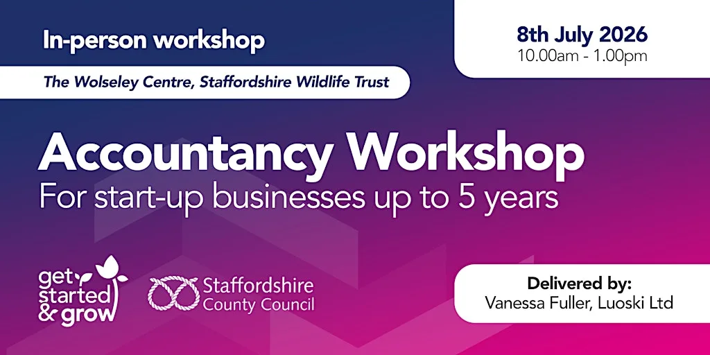 July Accountancy Workshop (Get Started & Grow)