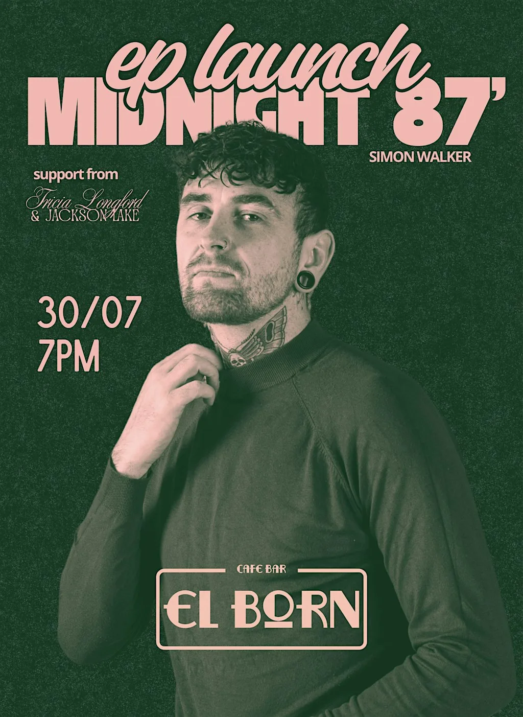 Simon Walker - Midnight 87’ EP launch at Cafe Bar El Born