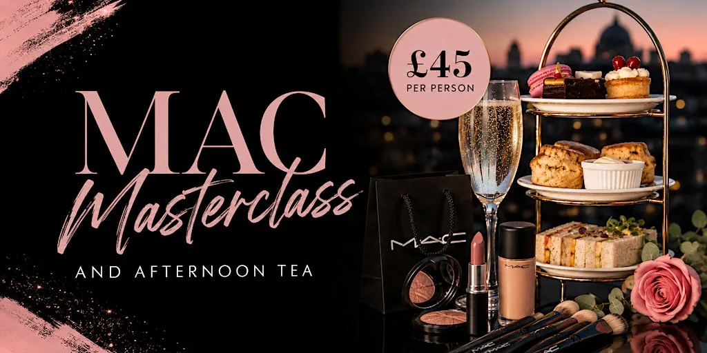 MAC Makeup Masterclass & Afternoon Tea at Lexington Rooftop at The Lexington Rooftop Bar & Terrace