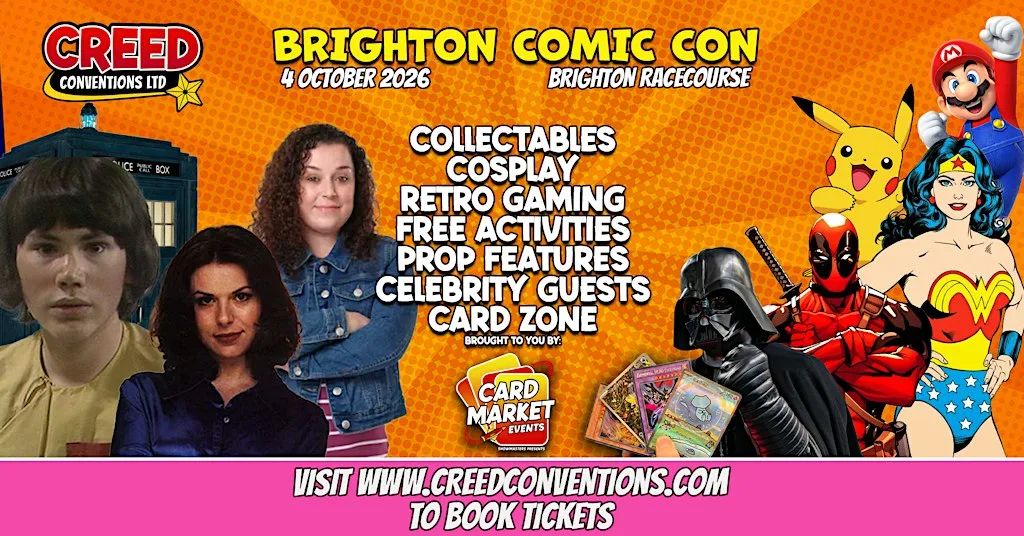 Brighton Creed Comic Con - October 2026 at Brighton Racecourse