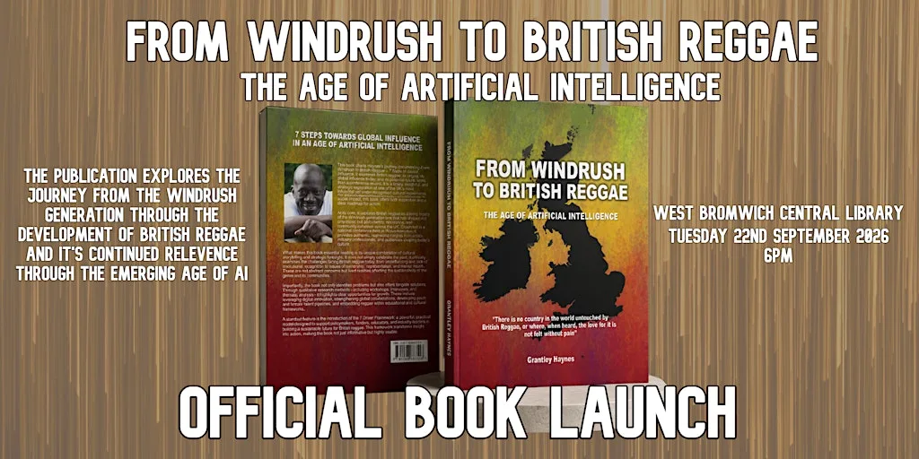 Windrush To British Reggae In The Age Of Artificial Intelligence Launch