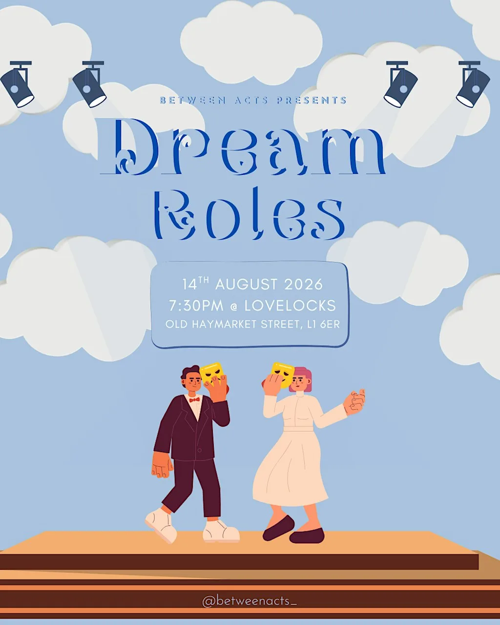Between Acts presents “Dream Roles Cabaret” at Lovelocks Coffee Shop