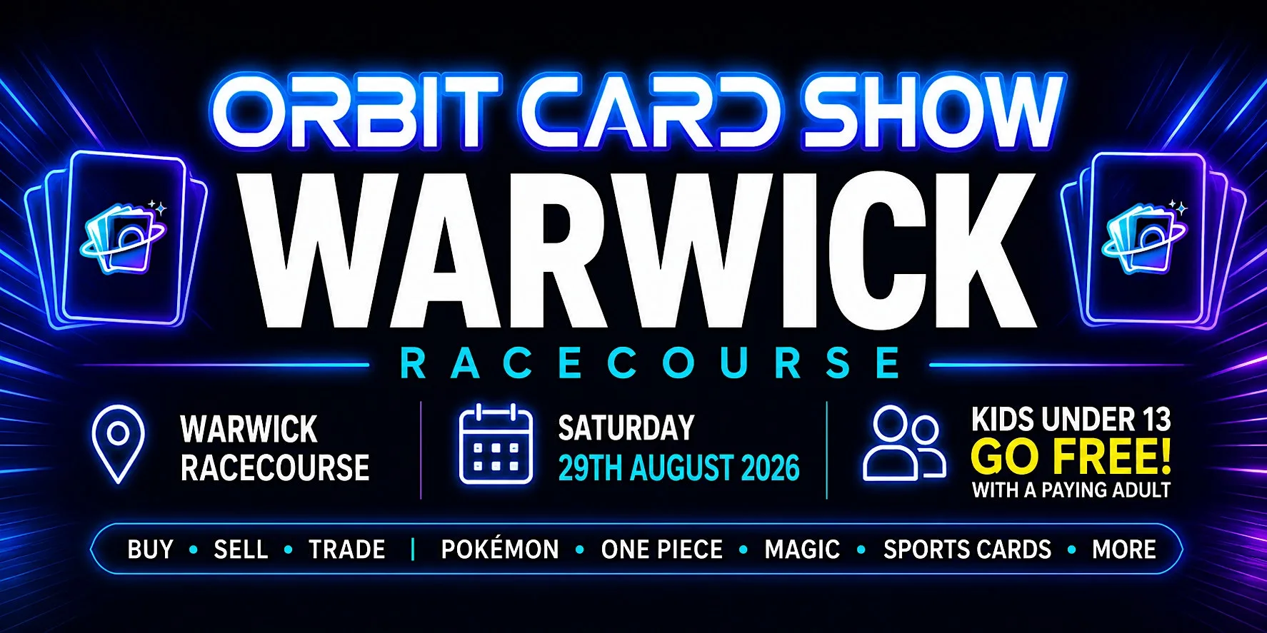 Orbit Card Show @ Warwick Racecourse at Warwick Racecourse