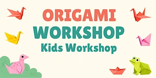 Saltdean Lido Kids Origami Workshop