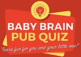 Baby Brain Pub Quiz @ The Dockyard Pub, Portsmouth at The Dockyard Pub Portsmouth