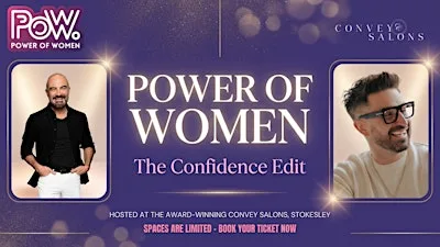 Power of Women: The Confidence Edit at Convey Salons