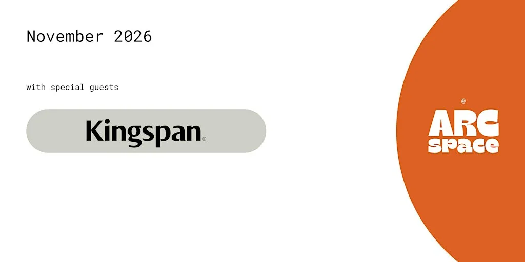 CPD Club (11.26) with special guests Kingspan at ARC Space