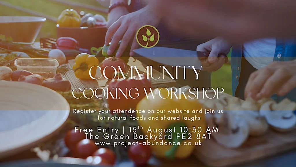 Community Cooking Workshop at PROJECT ABUNDANCE UK