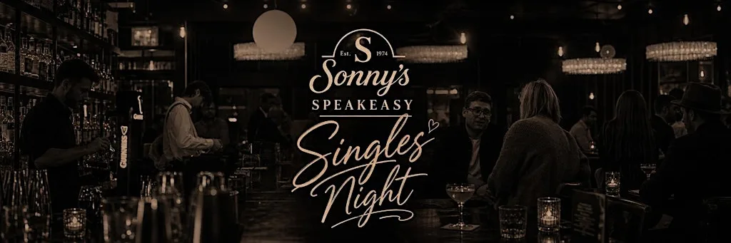 Singles Night @ Sonnys Speakeasy at Sonny's Speakeasy
