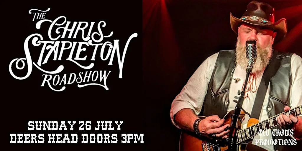 Old Crows Promotions Presents: The Chris Stapleton Roadshow at The Deer's Head