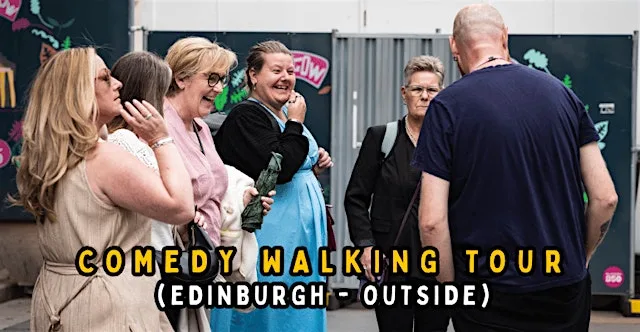 A Funny History of Edinburgh Walking Tour: With A Comedian at 555 Castlehill