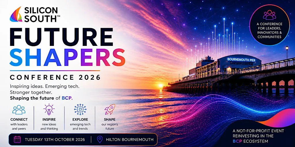 Future Shapers - The Silicon South Conference 2026 at Hilton Bournemouth