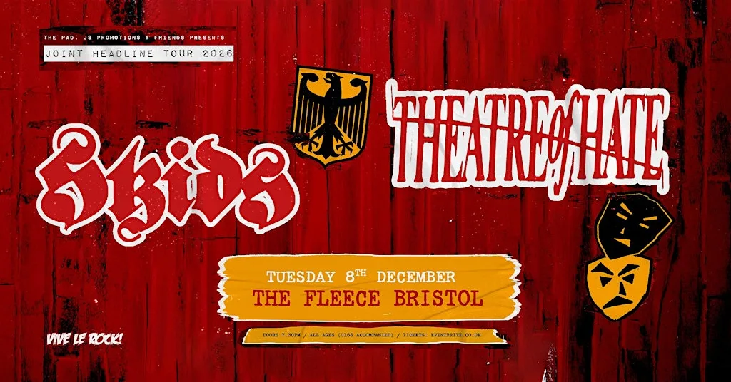 Skids + Theatre Of Hate at The Fleece