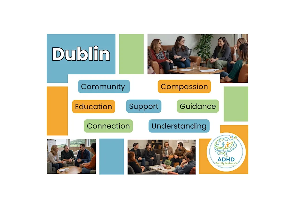 Navigating ADHD: A Supportive Workshop for Parents Dublin