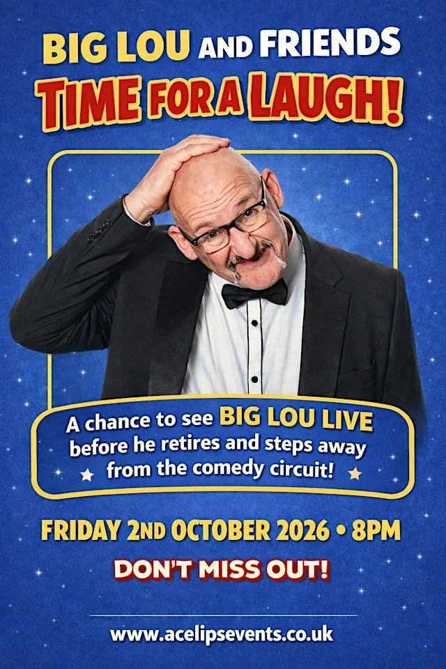 Big Lou & Friends — Time for a Laugh! at Milnrow Cricket Club