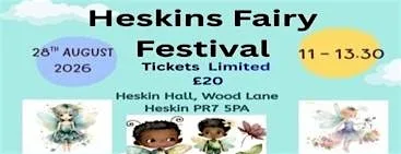 Heskin's Fairy Festival at Heskin Hall