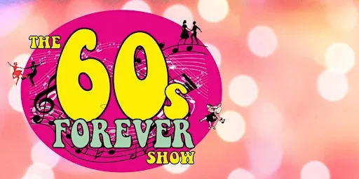 The 60's Forever Show at Saltburn Community Theatre