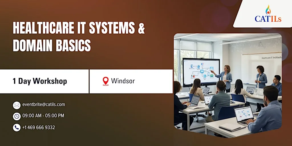 Healthcare IT Systems & Domain Basics – 1 Day Workshop | Windsor at Regus - Windsor Thames Street