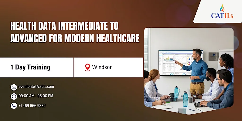 Health Data 201 for Modern Healthcare – 1 Day Training | Windsor